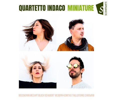 Quartetto Indaco: MINIATURE